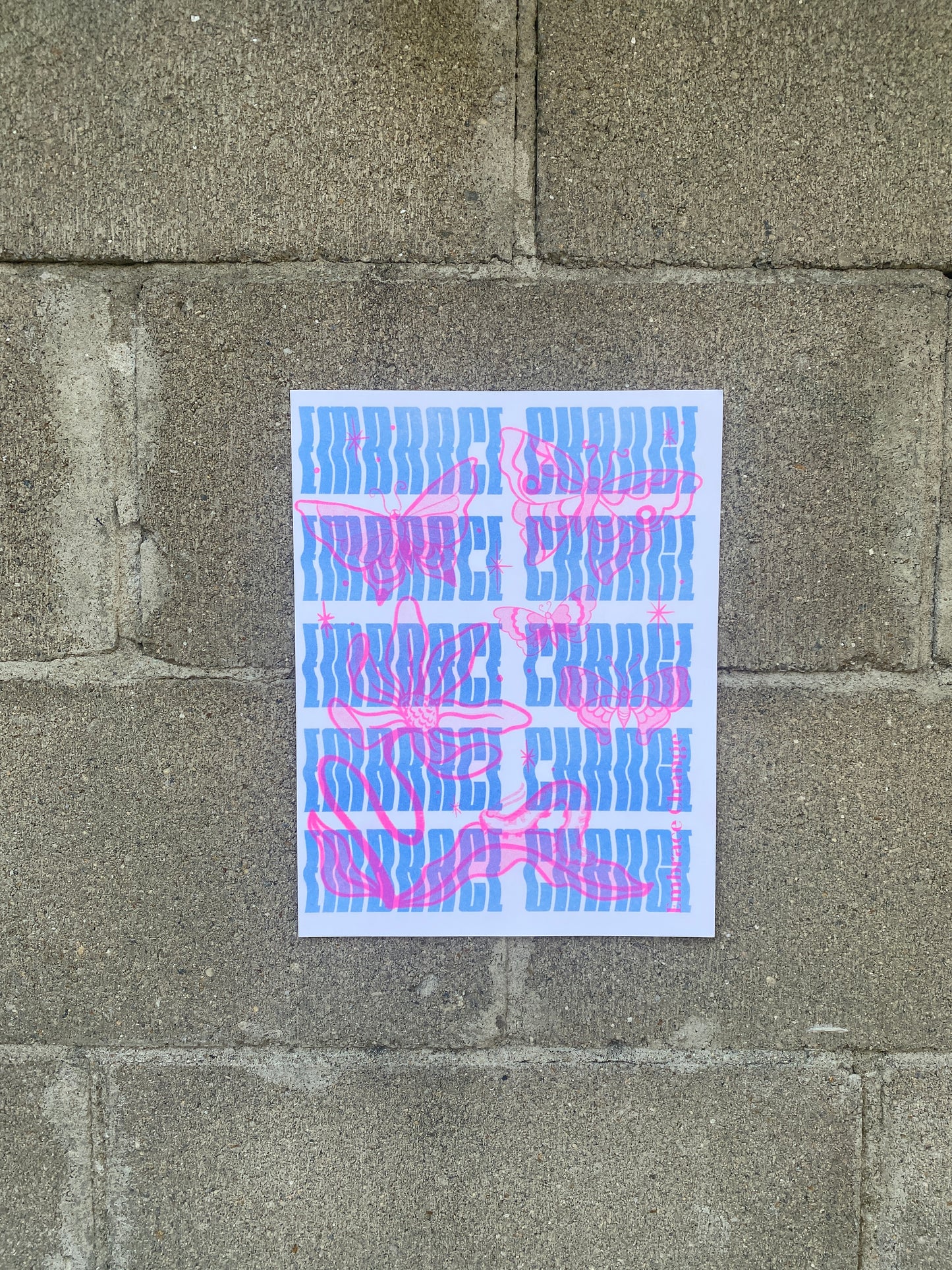 Embrace Change - Riso Print