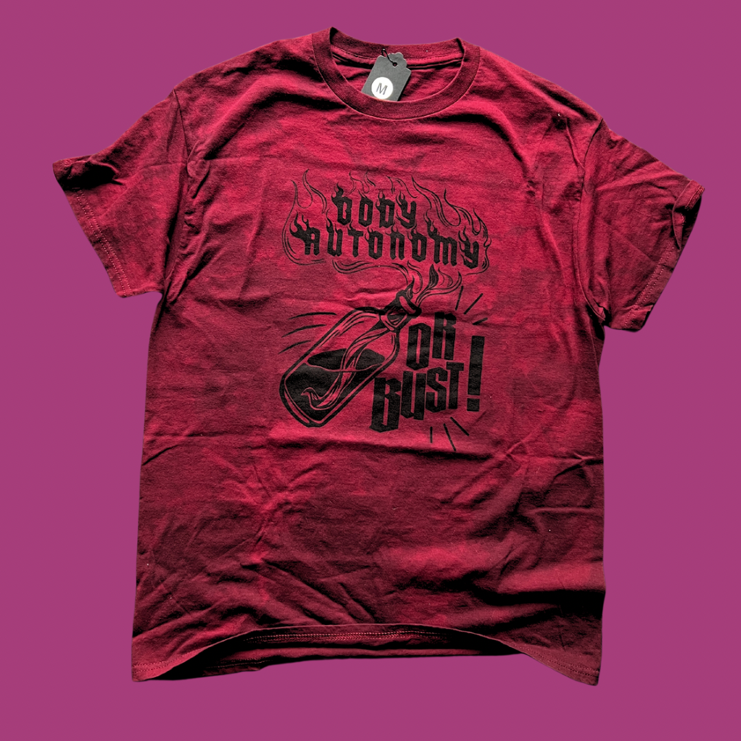 Maroon Dyed Body Autonomy or Bust! Tee