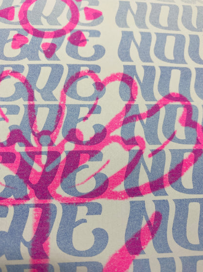 Be Here Now - Riso Print